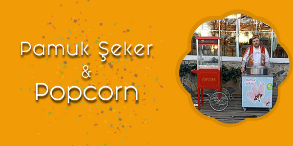 Pamuk Şeker-Popcorn
