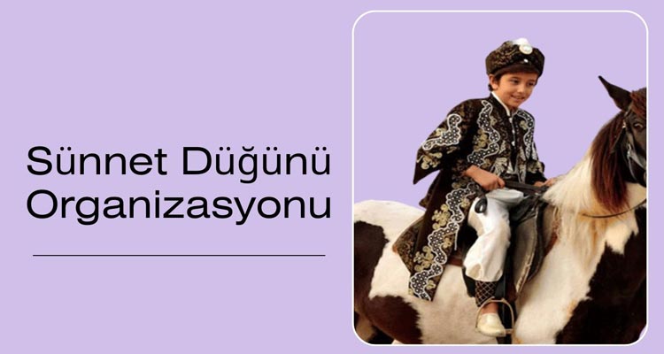 Sünnet Organizasyonları